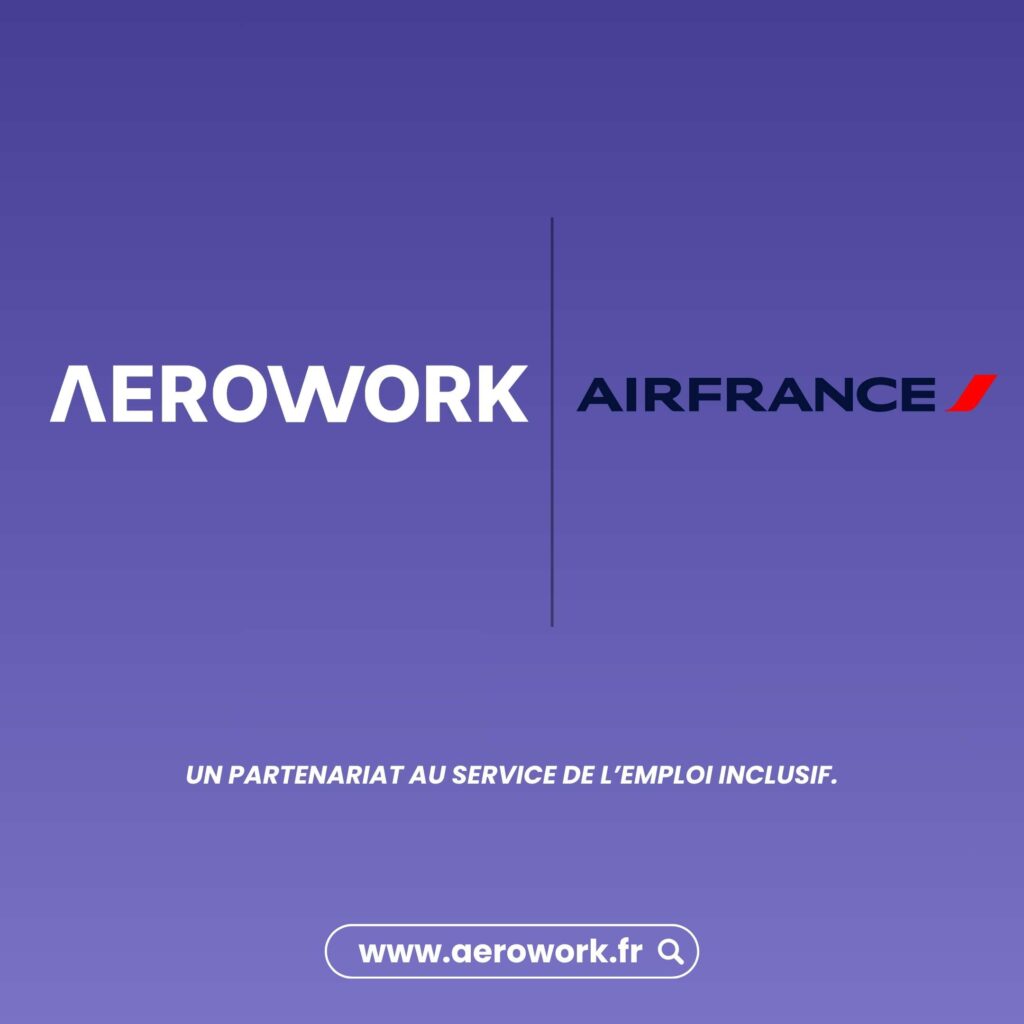 🤝 Aerowork x Air France : un partenariat au service de l’emploi aéroportuaire